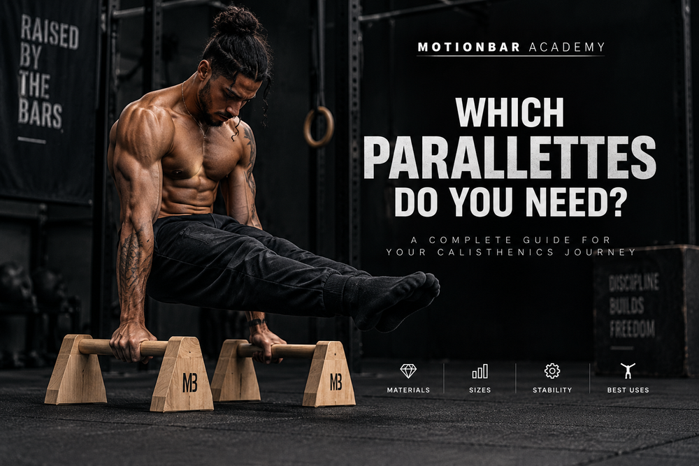 Which parallettes do you need for calisthenics - MotionBar Academy