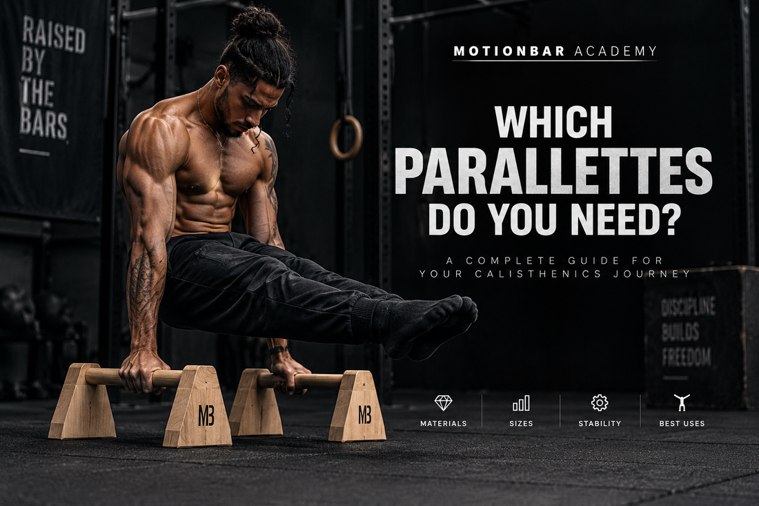 Which parallettes do you need for calisthenics - MotionBar Academy
