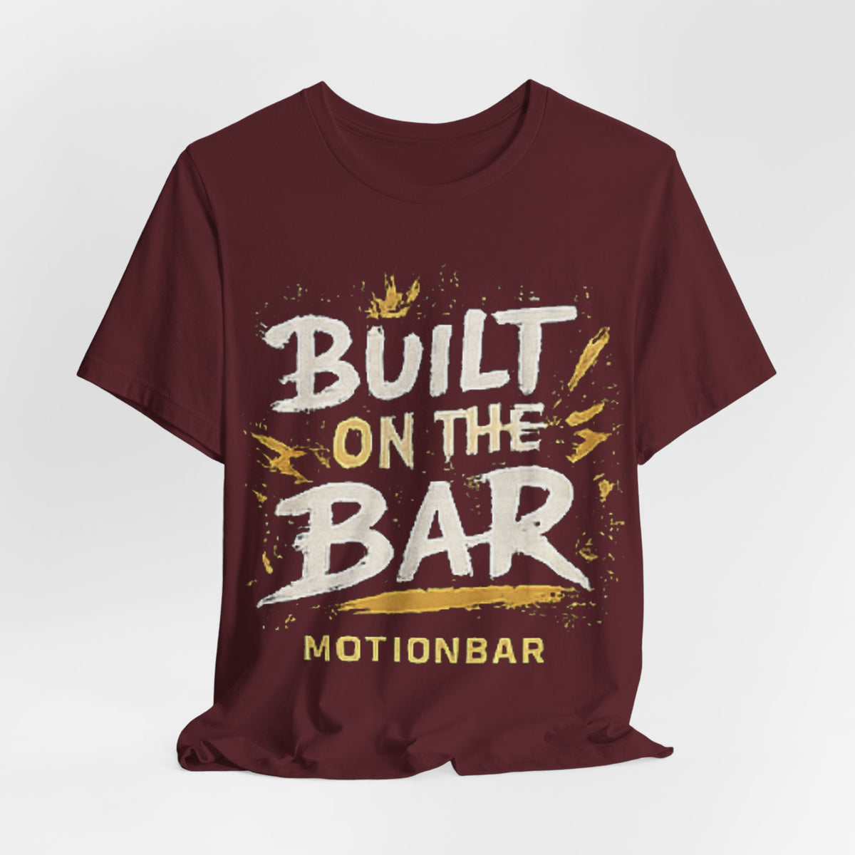 MotionBar Built on the Bar T-Shirt
