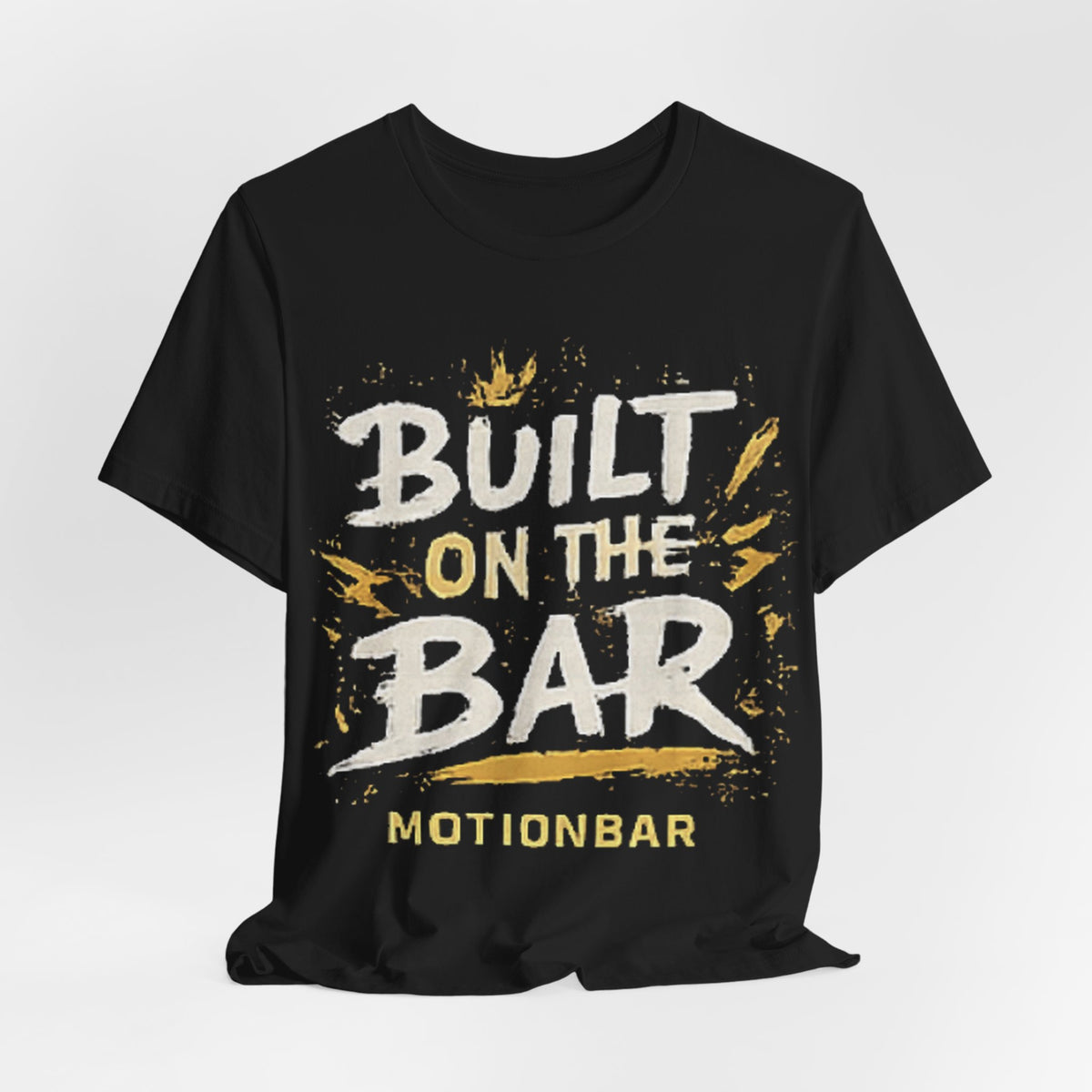 MotionBar Built on the Bar T-Shirt